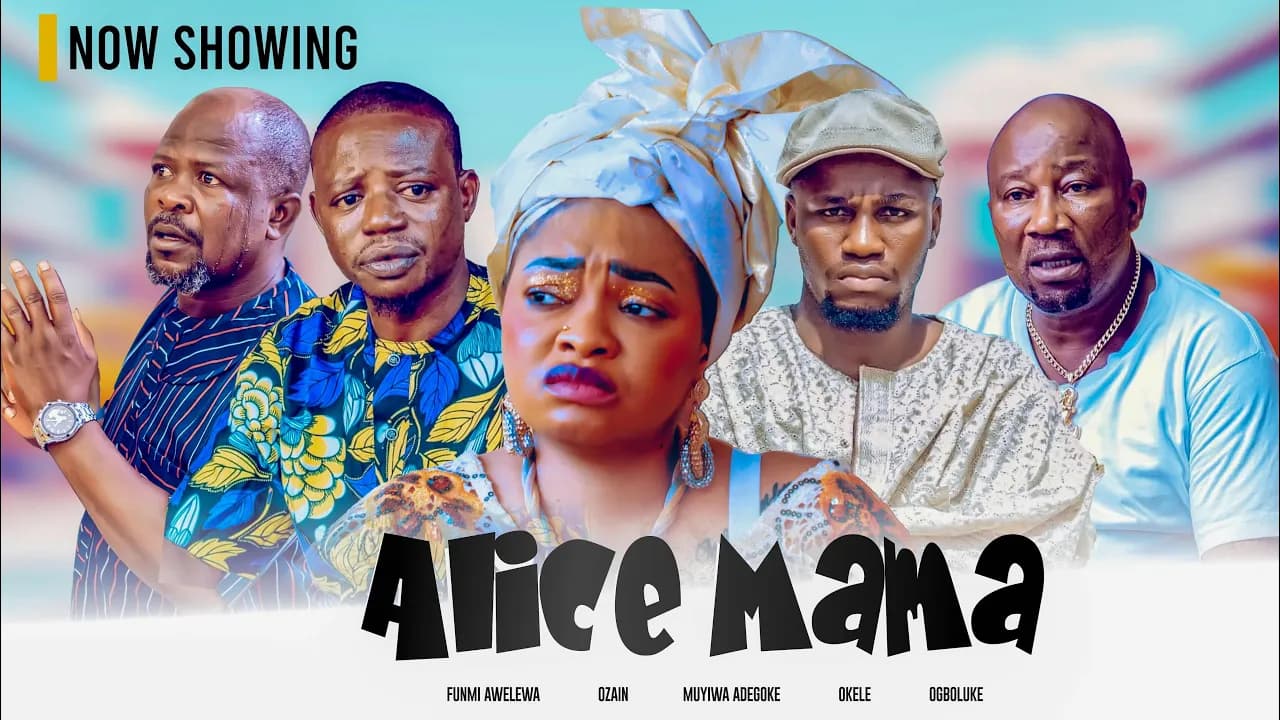 ALICE MAMA Latest Comedy Yoruba Movie 2025/ Funmi Awelewa | Londoner | Okele | Ozain