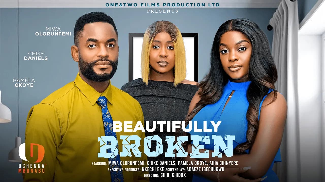 BEAUTIFULLY BROKEN - MIWA OLORUNFEMI, CHIKE DANIELS, PAMELA OKEYE latest 2025 nigerian movies