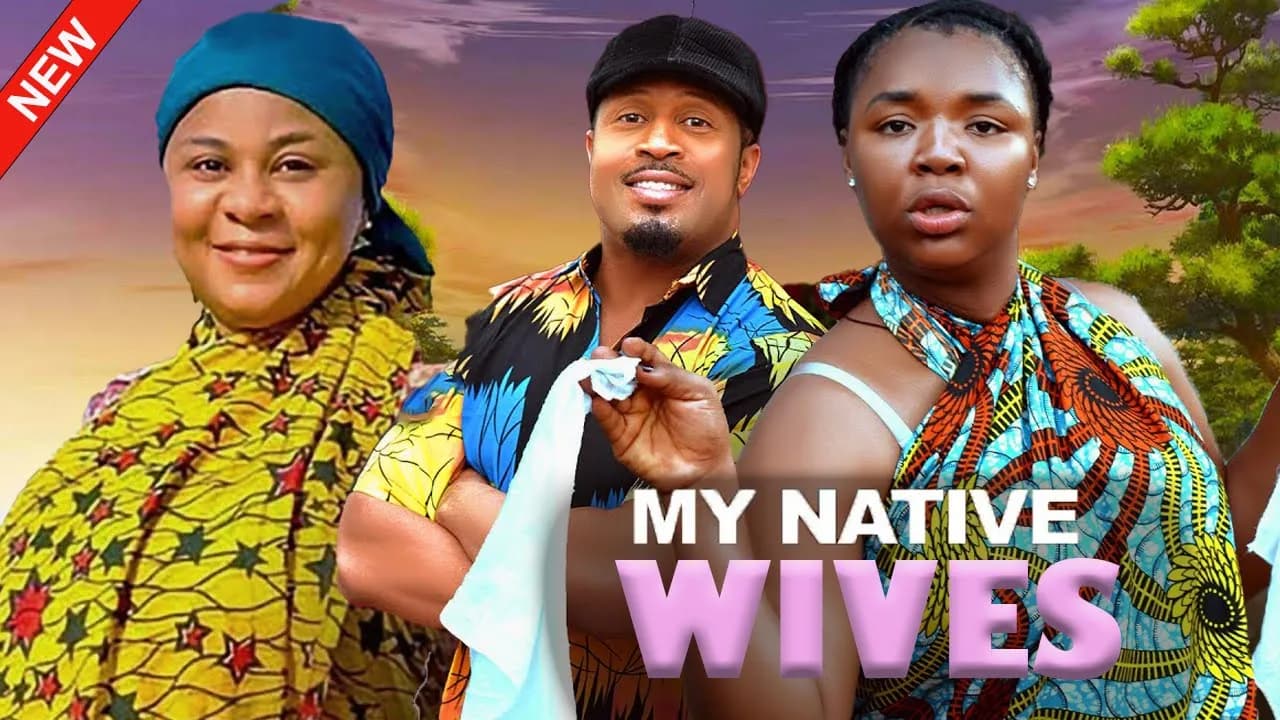 MY NATIVE WIVES(FULL MOVIE)UJU OKOLI,EKENE UMENWA,MIKE EZURUONYE,STEPHEN ODIMGBE,2025 LATEST MOVIE