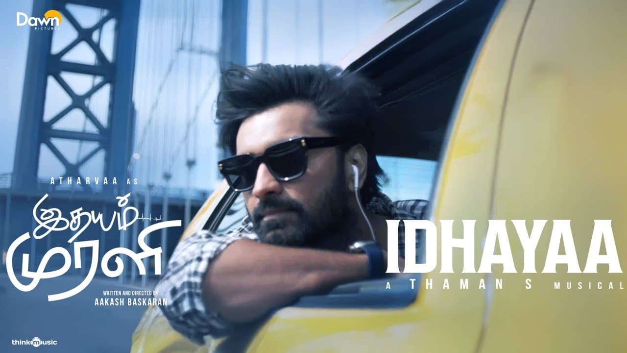 Idhayaa | Idhayam Murali | Atharvaa | Thaman S | Aakash Baskaran | Preity | Kayadu | Niharika NM