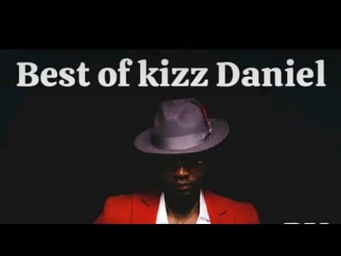 Best of Kizz Daniel 2024 Playlist Mix /Afo / Afrobeat