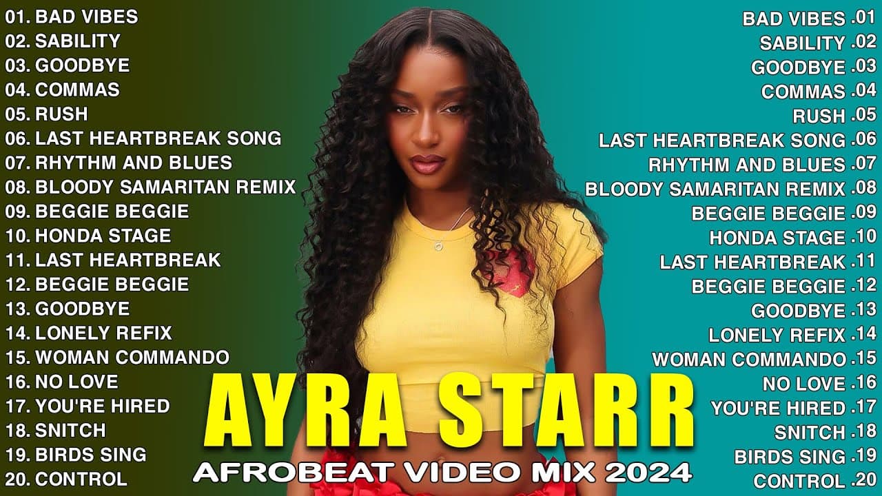 AYRA STARR Playlist 2024 - AFROBEAT MIX 2024 - The Best Songs Ayra Starr - Nigerian Music 2024 #1