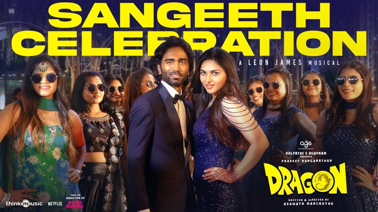Sangeeth Celebration | Dragon | Pradeep Ranganathan | Ashwath Marimuthu | Kayadu | Leon James |AGS