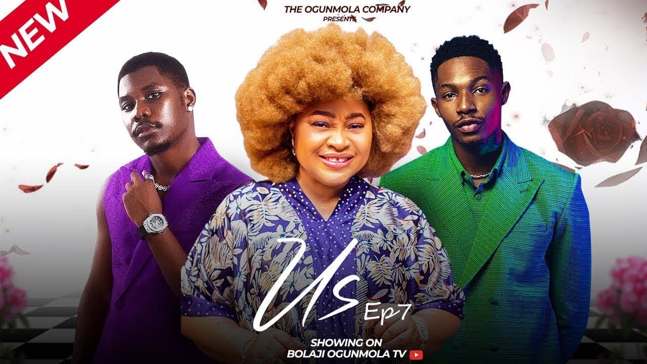 US (EPISODE 7) - CHIOMA NWOSU, KANAGA JNR, KAYODE JNR, MICHAEL DAPPA