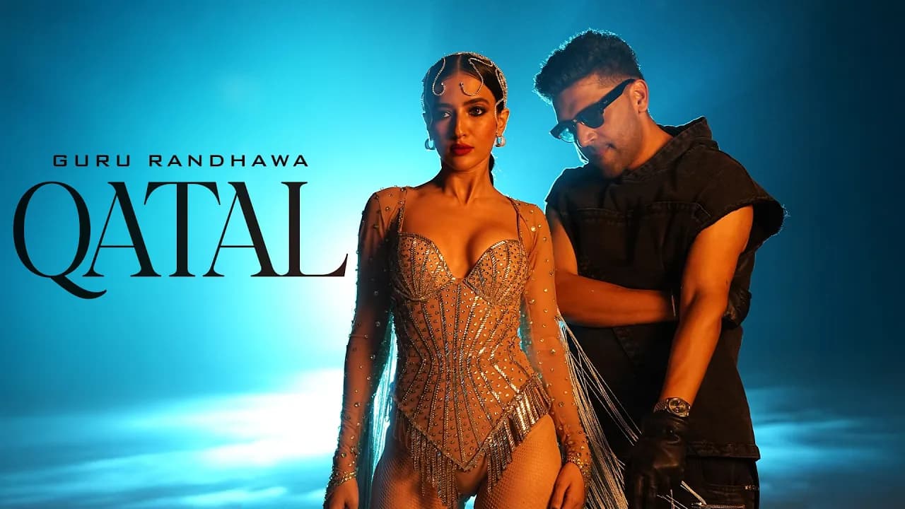 Guru Randhawa - QATAL - (Official Video)