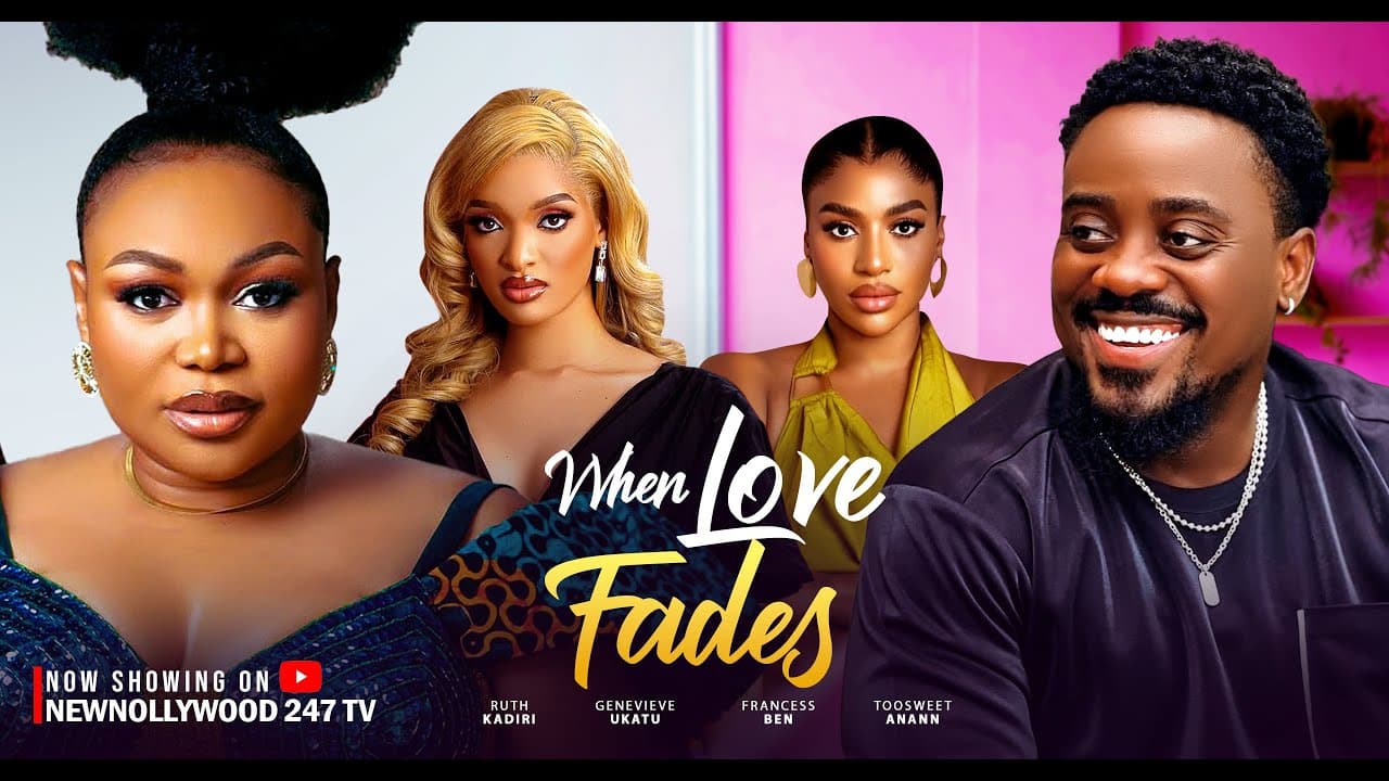 When Love Fades - Ruth kadiri, Toosweet Annan, Frances Ben (Latest Nollywood Movie 2025)