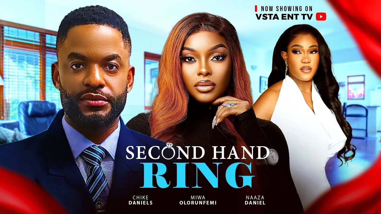 SECOND HAND RING – CHIKE DANIELS, MIWA OLORUNFEMI &NAZA DANIEL, Latest 2025 Full Nigerian Movie