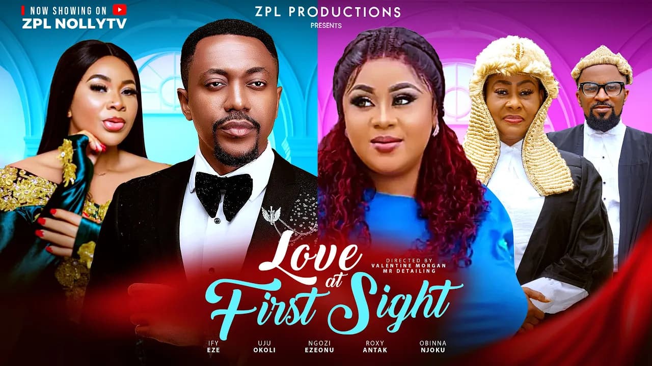 LOVE AT FIRST SIGHT (2025 New Nigerian Movie) Uju Okoli Roxy Antak Ngozi Ezeon Nollywood Full Movie