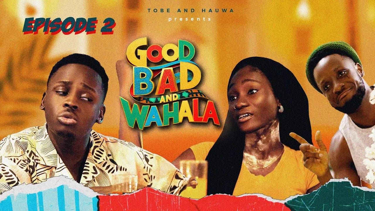 GOOD, BAD & WAHALA EP 2:  TOBESZN, HAUWA LAWAL, JIDE KOSOKO, STAN/BLESSING NZE, AND CHIMEZIE IMO.