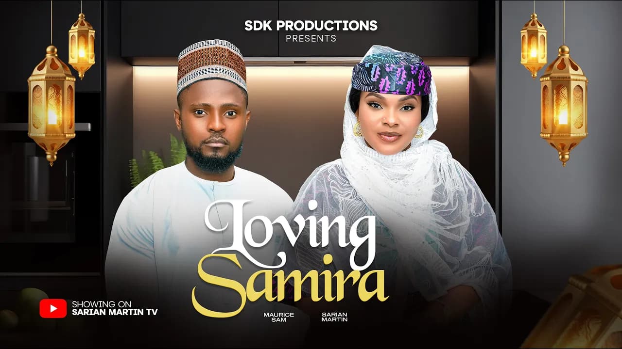 LOVING SAMIRA - MAURICE SAM, SARIAN MARTIN, ADA ULI, ISOKEN IGBINIGIE, NEW 2025 Nigerian Movie