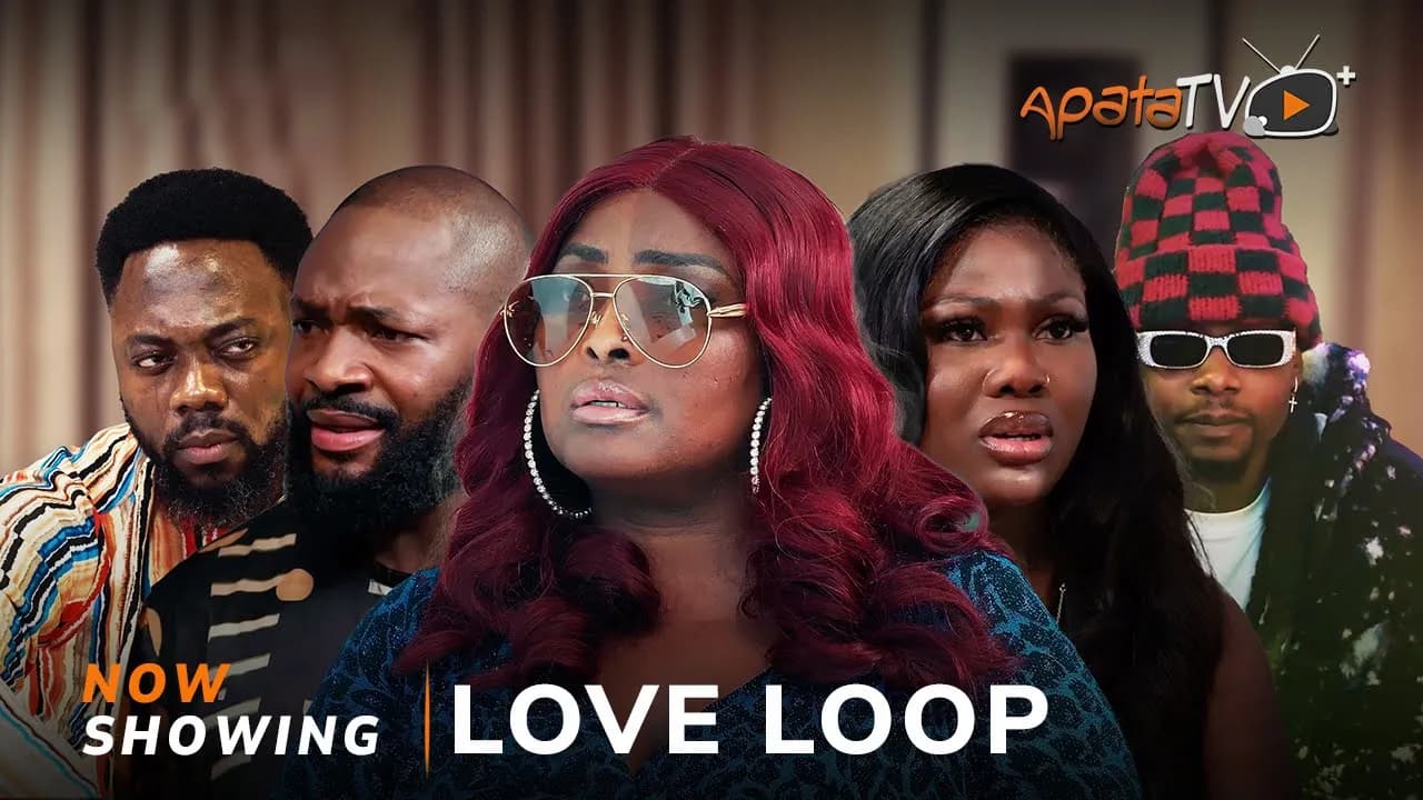 Love Loop - Yoruba Movie 2025 Drama Ronke Odusanya, Akeem Ogara, Ronke Atere, Yhemolee, Oyinda Sanni