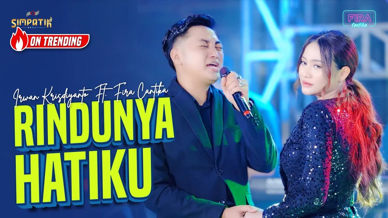 RINDUNYA HATIKU - Simpatik Music | Fira Cantika X Irwan Krisdiyanto (Official Music Video)