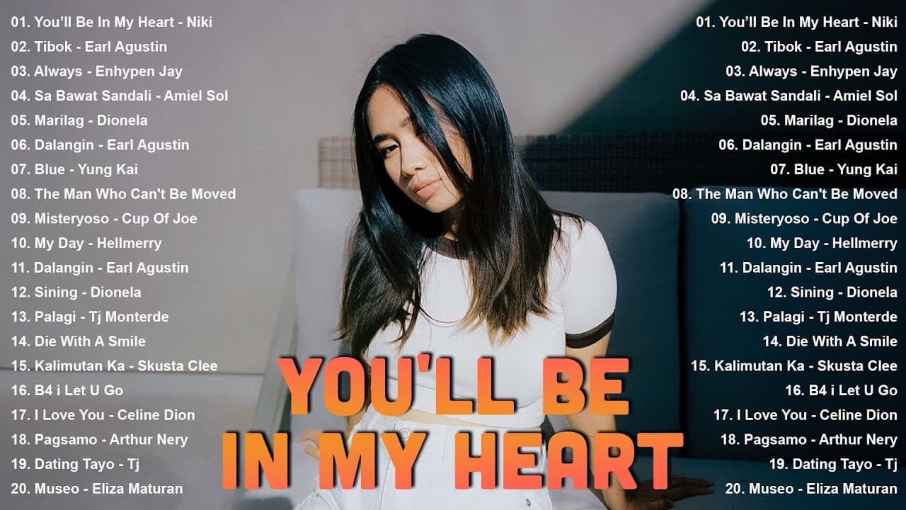 You'll Be In My Heart - Niki ( Lyrics Video ) - Best OPM Trending Playlist 2025 - New Hits OPM 2025
