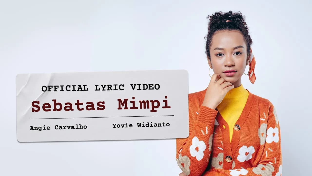 Angie Carvalho, Yovie Widianto - Sebatas Mimpi (Official Lyric Video)