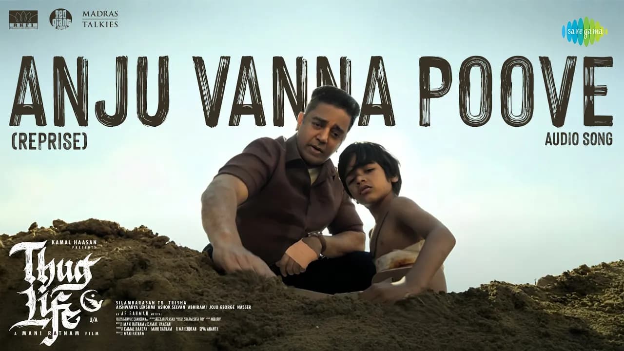Anju Vanna Poove (Reprise) - Audio Song | Kamal Haasan | Mani Ratnam | STR | Trisha | AR Rahman
