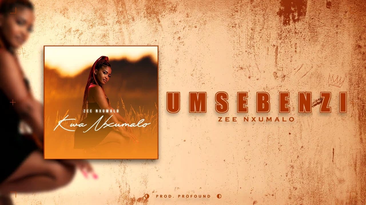 Zee Nxumalo - Umsebenzi (Official Audio)
