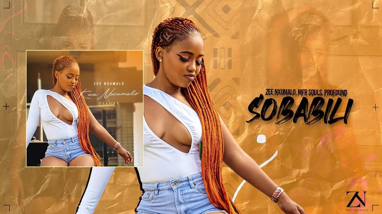 Zee Nxumalo - SOBABILI ft. MFR Souls and Profound (Official Audio)