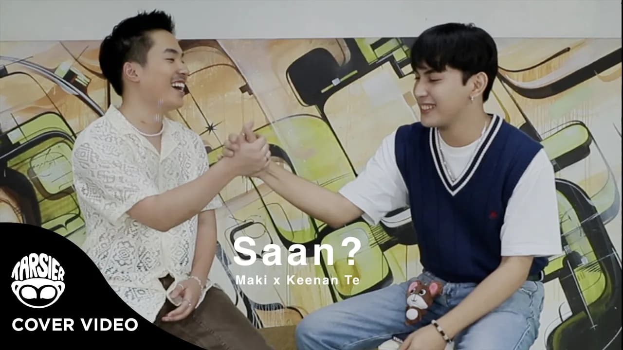 Maki ft. Keenan Te - Saan  (Special Version)