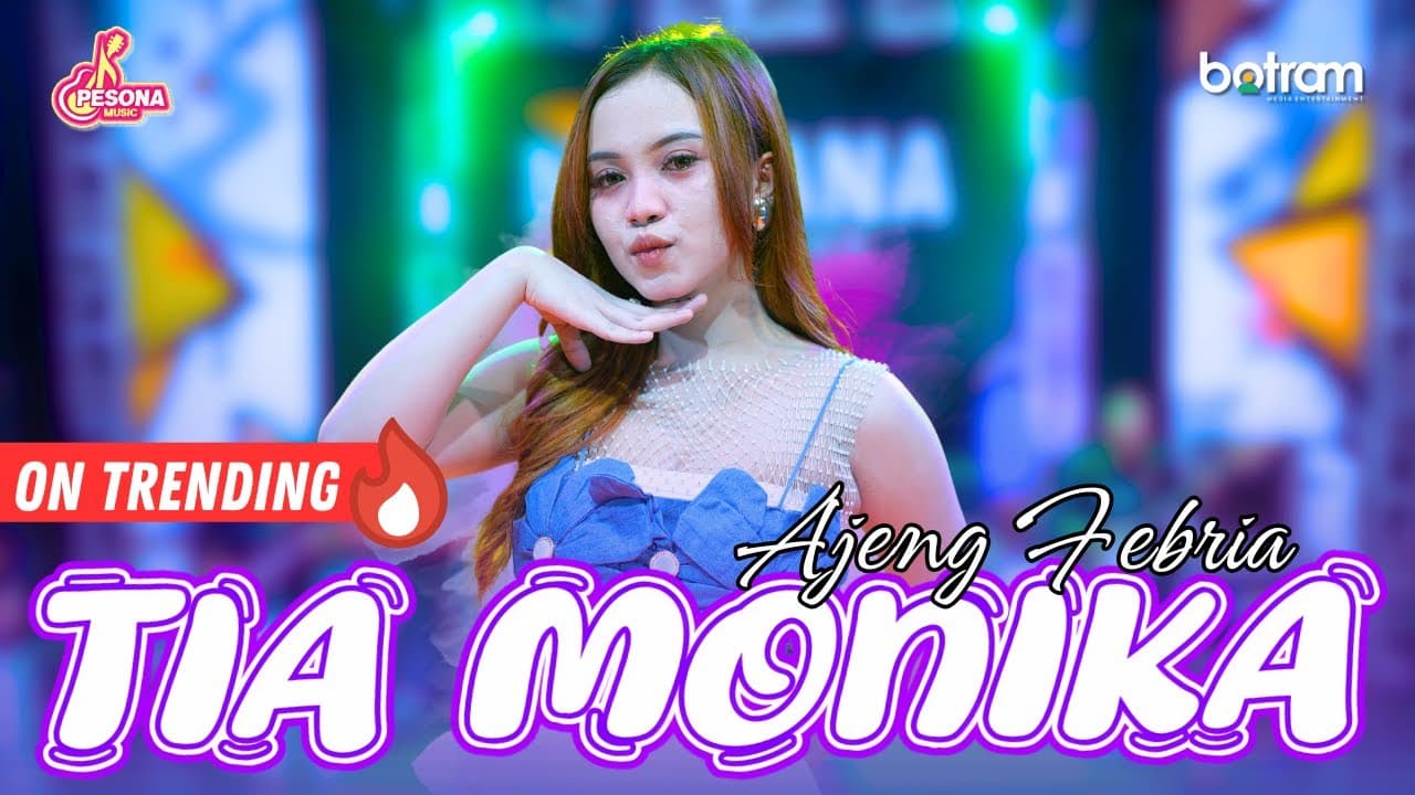 Ajeng Febria - Tia Monika (Official Music Video)