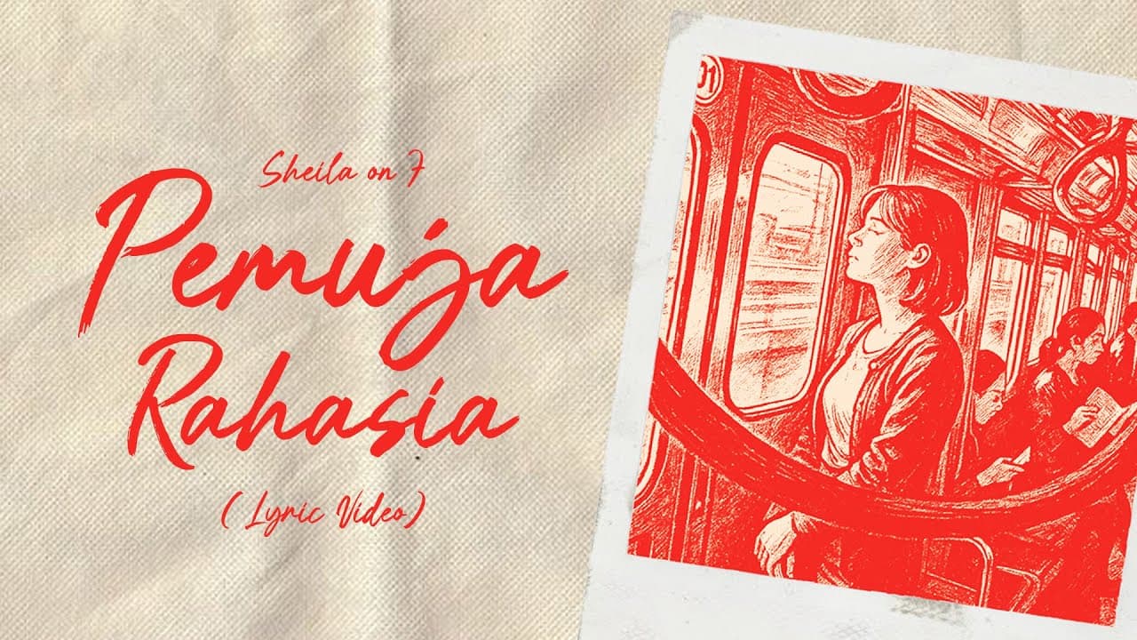 Sheila On 7 - Pemuja Rahasia (Lyric Video)