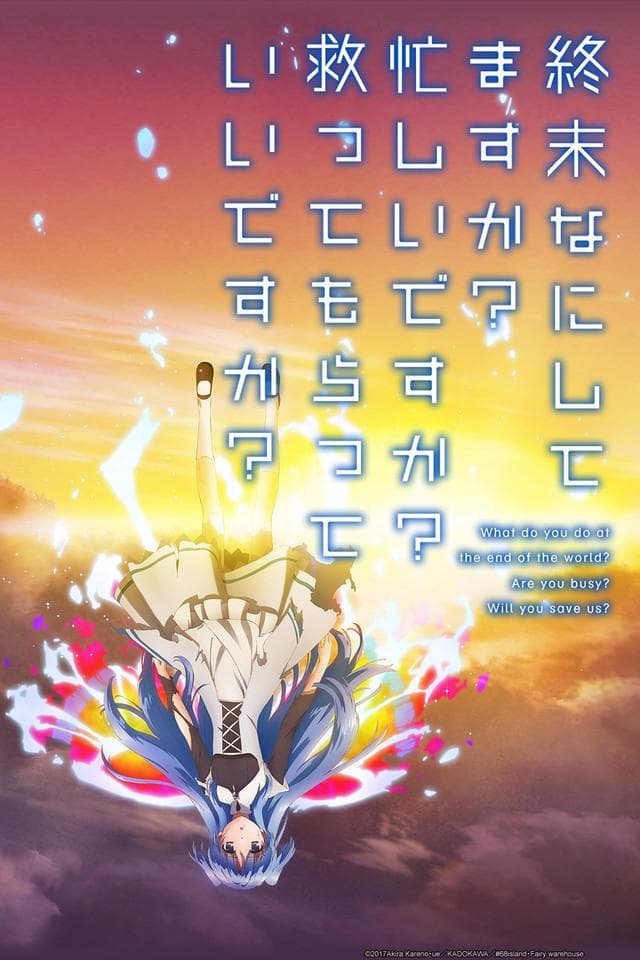 WorldEnd: What Do You Do at the End of the World? Are You Busy? Will You Save Us? [English]