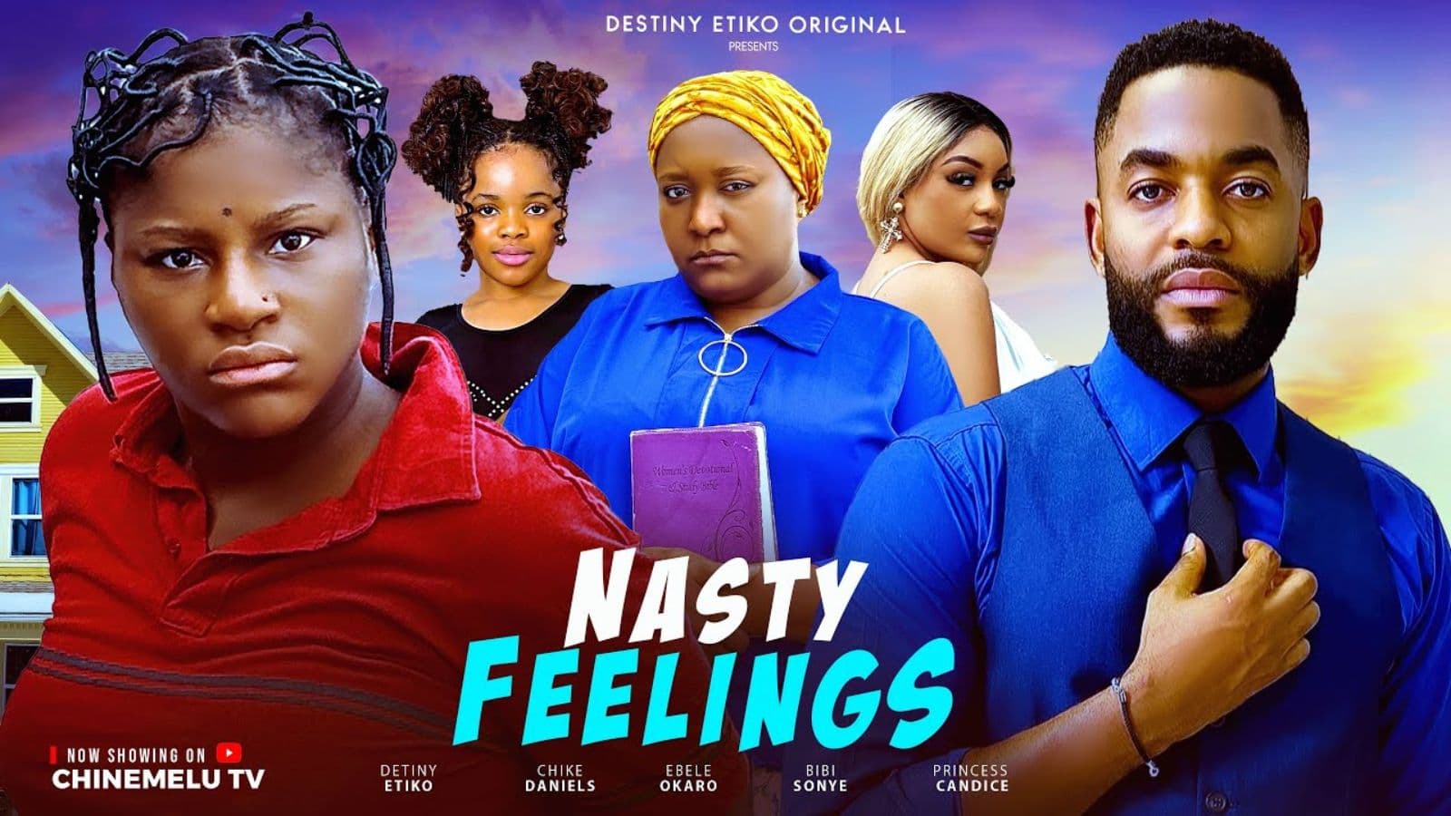 NASTY FEELINGS - DESTINY ETIKO, CHIKE DANIELS, EBERE OKARO, BIBI SONYE, LATEST 2025 NIGERIAN MOVIE