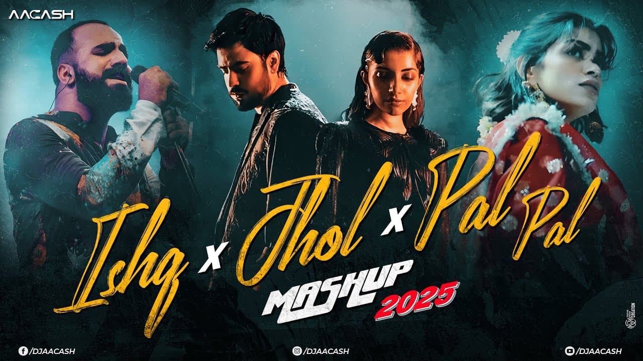 Ishq x Jhol x Pal Pal Mashup 2025 | Afusic | Maand | Jukebox | Latest Romantic Songs | DJ Aacash