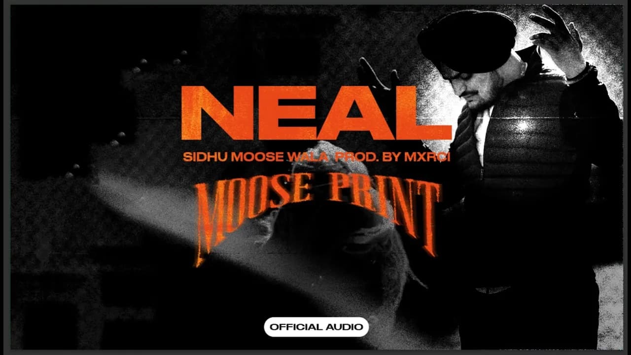 NEAL (Official Audio) Sidhu Moose Wala  | Latest Punjabi Songs 2025
