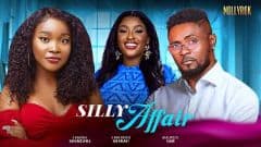 SILLY AFFAIR (MAURICE SAM CHINONSO ARUBAYI SANDRA OKUNZUWA) -Nigerian Movies 2025 latest full movies
