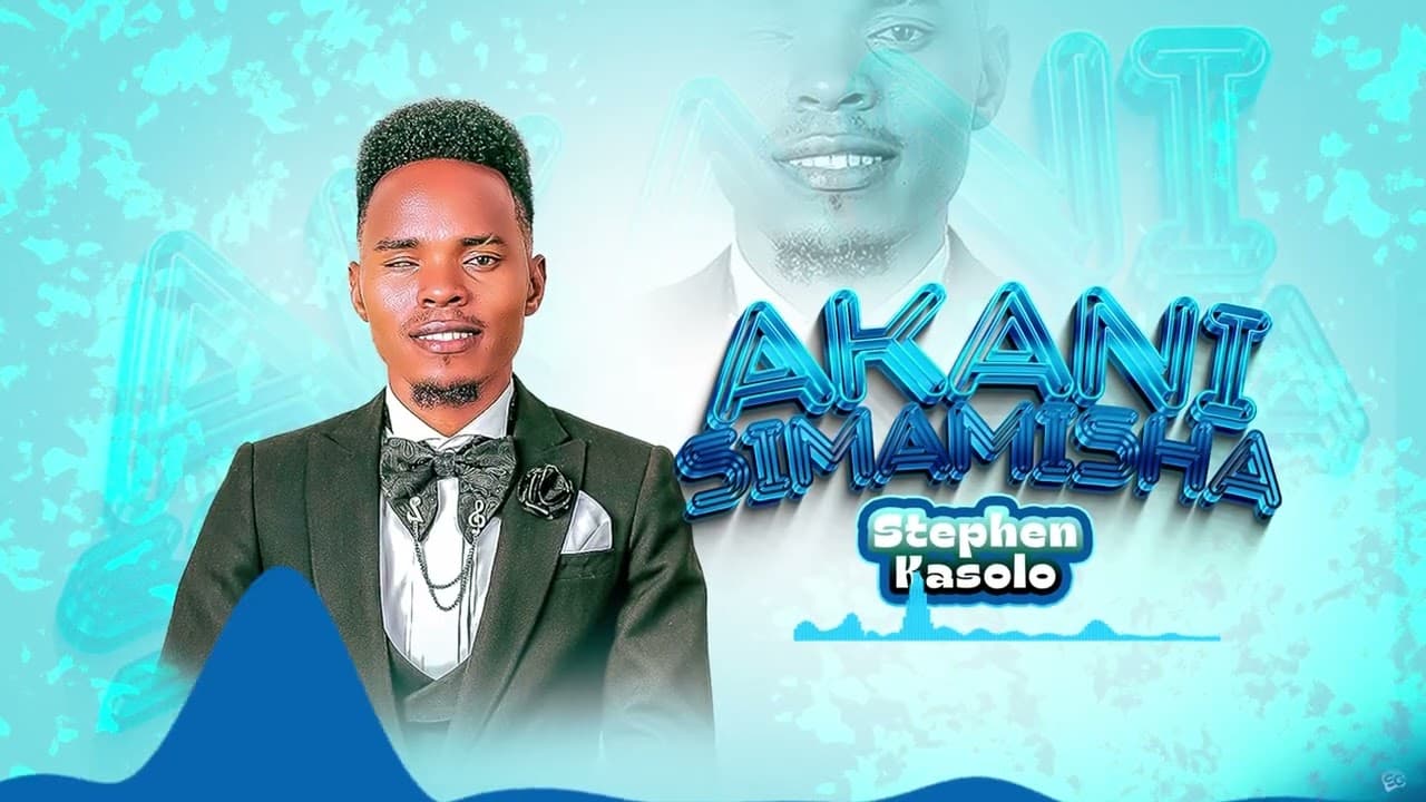 Stephen Kasolo X Martin Heri - Akanisimamisha (Official Lyric video)