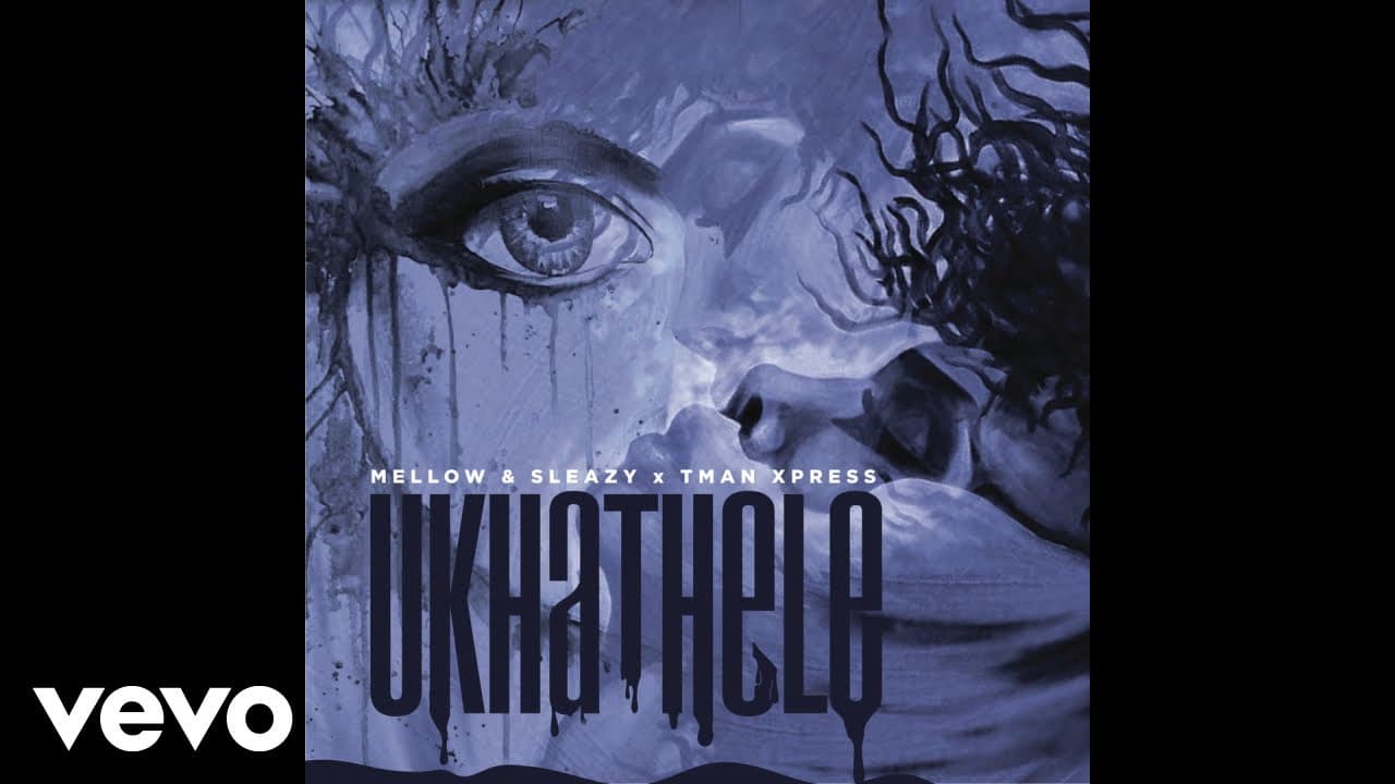 Mellow & Sleazy & TMan Xpress - Ukhathele (Official Audio) ft. Mashbeatz, Mdu aka TRP