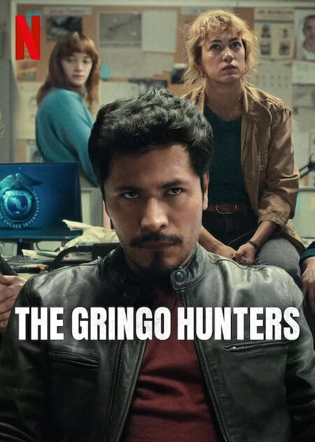 The Gringo Hunters [English]