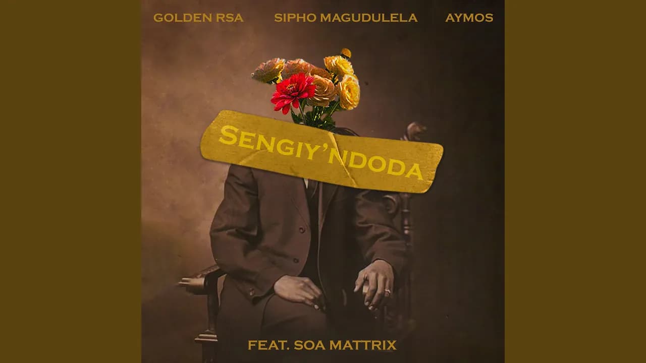 Sengiy'ndoda (feat. Soa Mattrix)