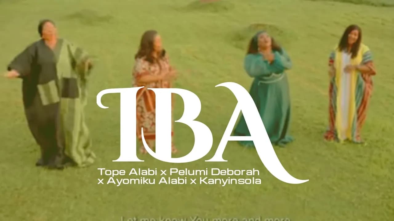 IBA - Tope Alabi x Pelumi Deborah x Kanyinsola x Ayomiku Alabi | ORO - THE WORD (EP)