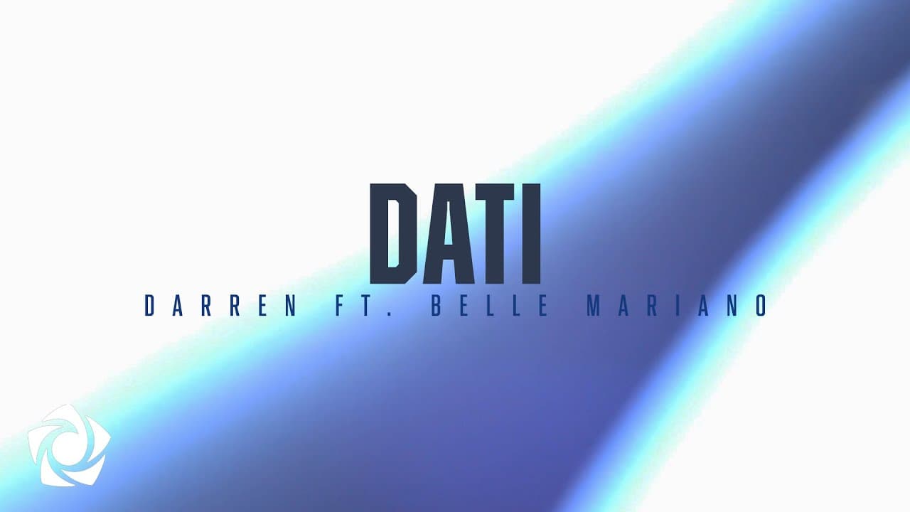 DARREN feat. Belle Mariano - 'Dati' Official Lyric Video
