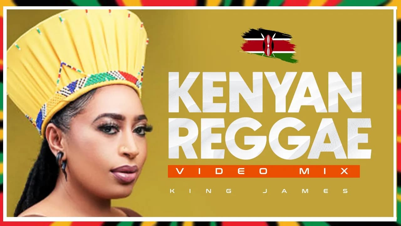 KENYAN REGGAE VIDEO MIX 2025 (TOP SWAHILI REGGAE SONGS VIDEO MIX)FT WYRE, SAVARA, ZIKKI - KING JAMES