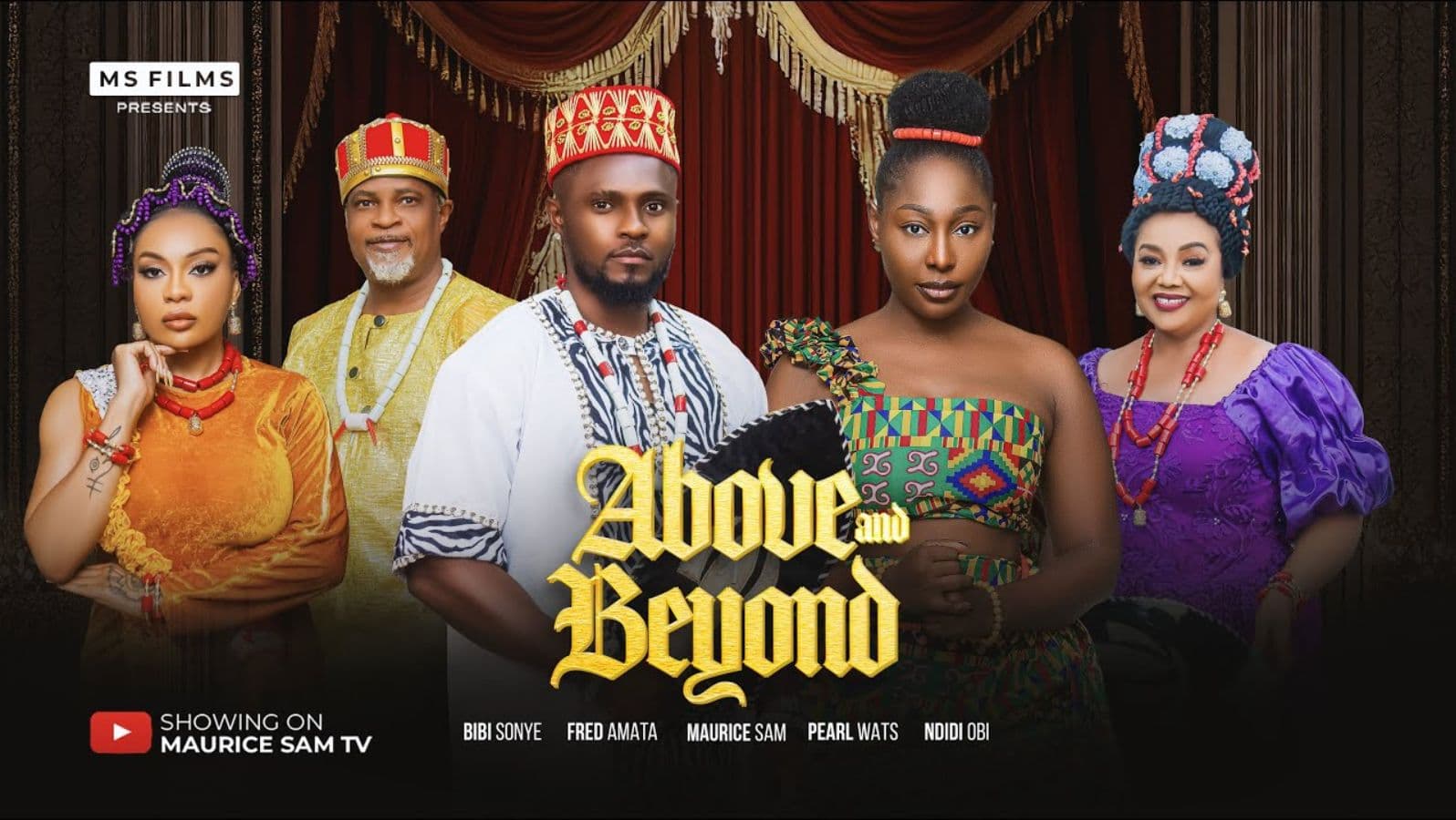 ABOVE AND BEYOND - MAURICE SAM, PEARL WATS, BIBI SONYE, 2025 Latest Full Nigerian Movie