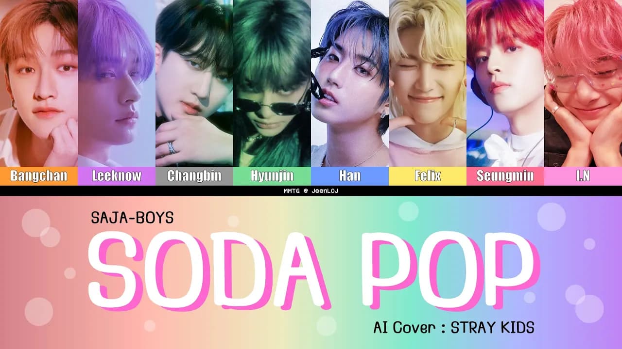 [AI COVER] STRAY KIDS - Soda pop by SAJA BOYS | Color Coded & Lyrics
