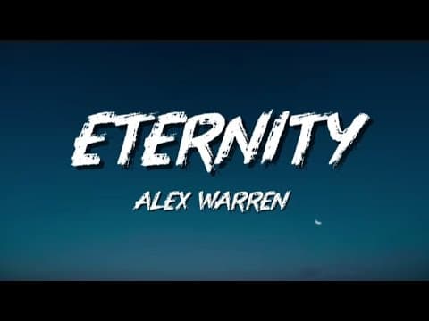 Eternity - Alex Warren