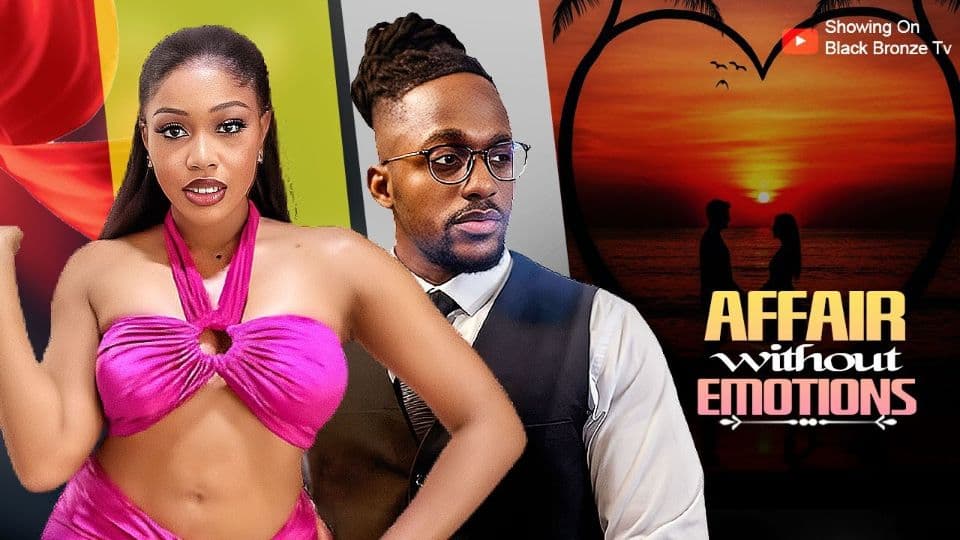 AFFAIR WITHOUT EMOTIONS - UCHE MONTANNA / MICHAEL DAPPA / - 2025 LATEST NOLLYWOOD MOVIES