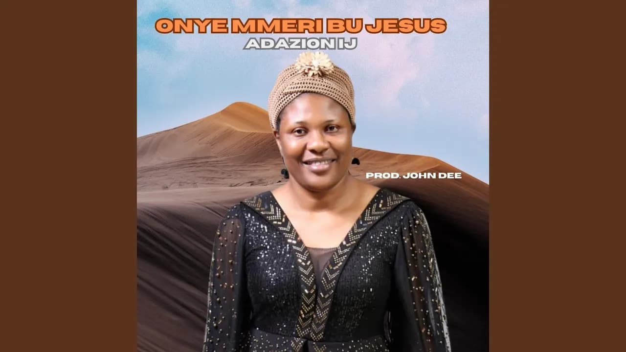 Onye Mmeri Bu Jesus