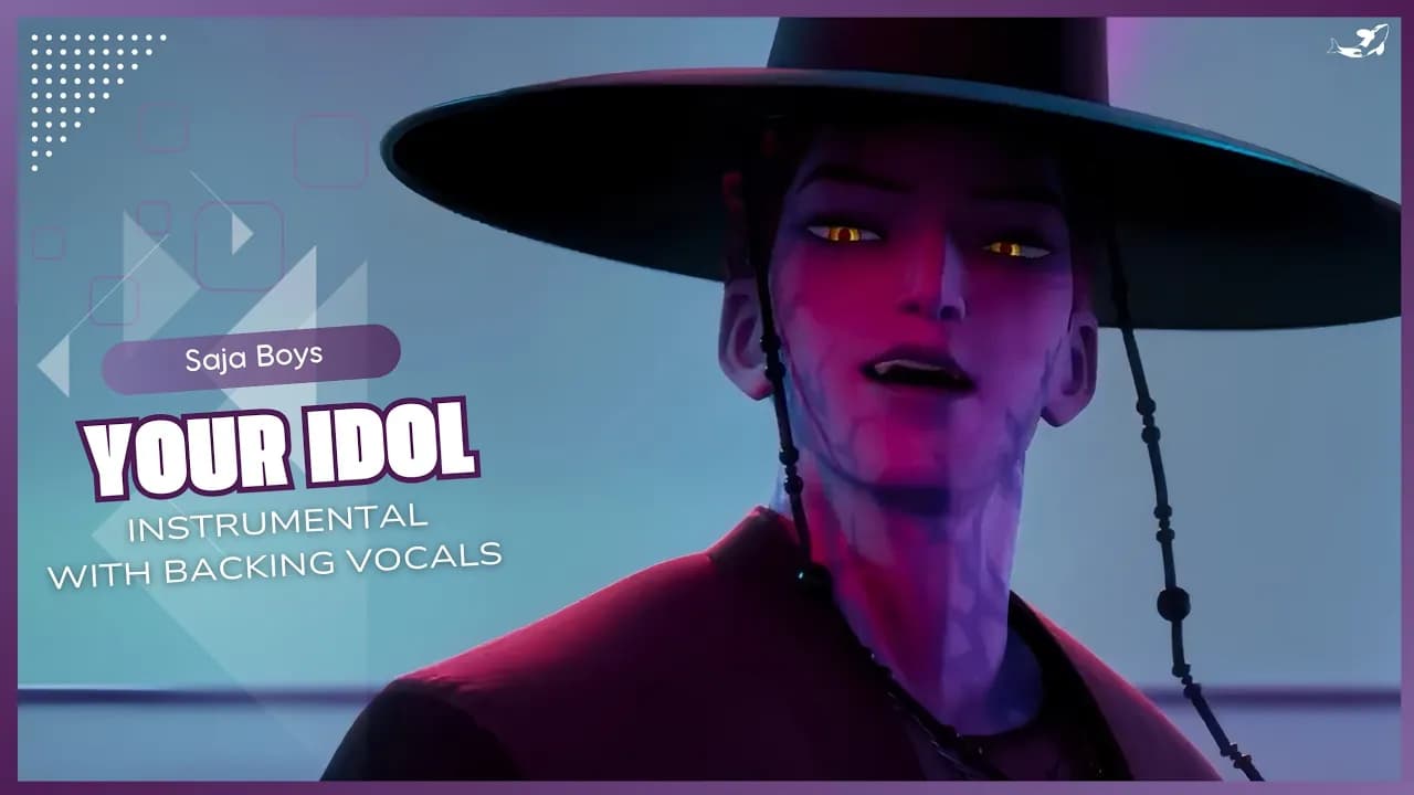 Saja Boys - Your Idol (Instrumental with backing vocals) |Lyrics|