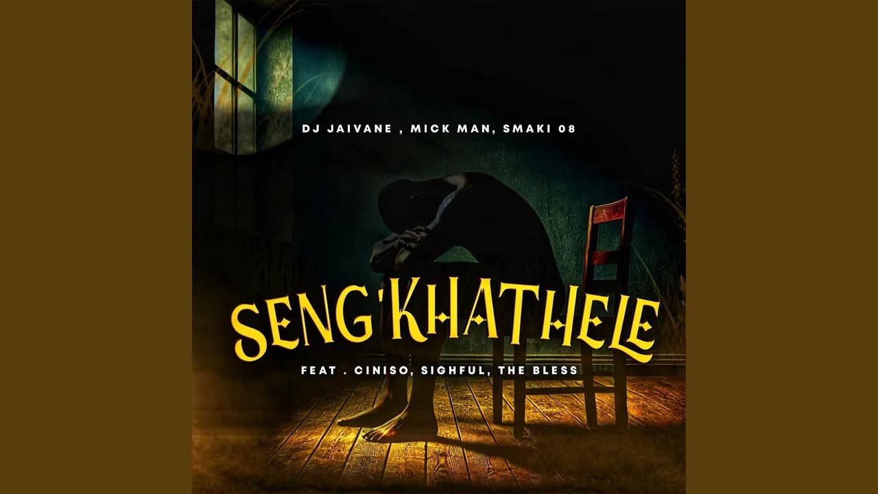 Seng'khathele (feat. Ciniso, Sighful & The Bless)