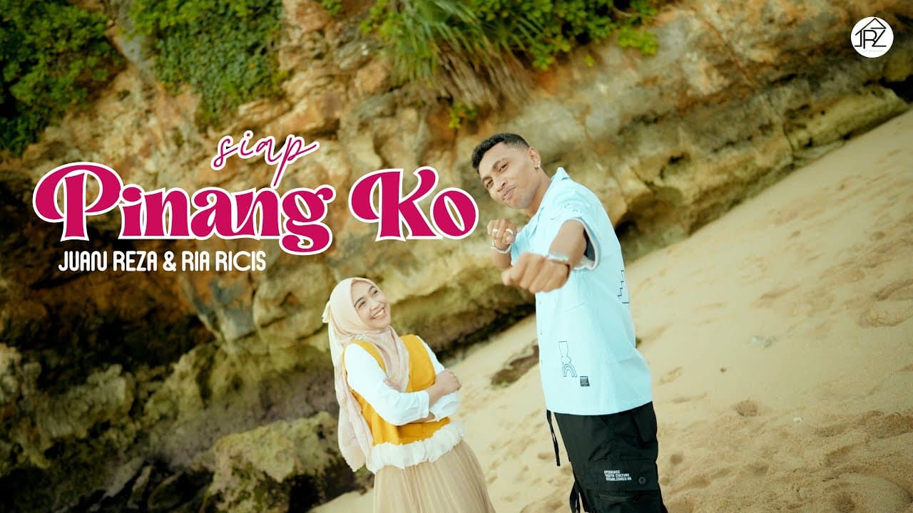 Juan Reza & Ria Ricis - Siap Pinang Ko (Official Music Video)