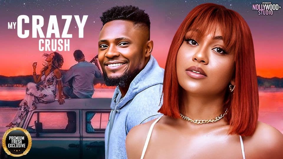 MY CRAZY CRUSH (Stefania Bassey, Maurice Sam) - Brand New 2025 Nigerian Movie