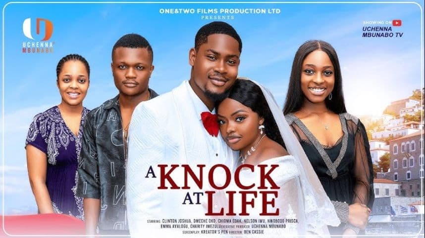 A KNOCK AT LIFE - CLINTON JOSHUA, OMECHE OKO, CHIOMA EDAK latest 2025 nigerian movie