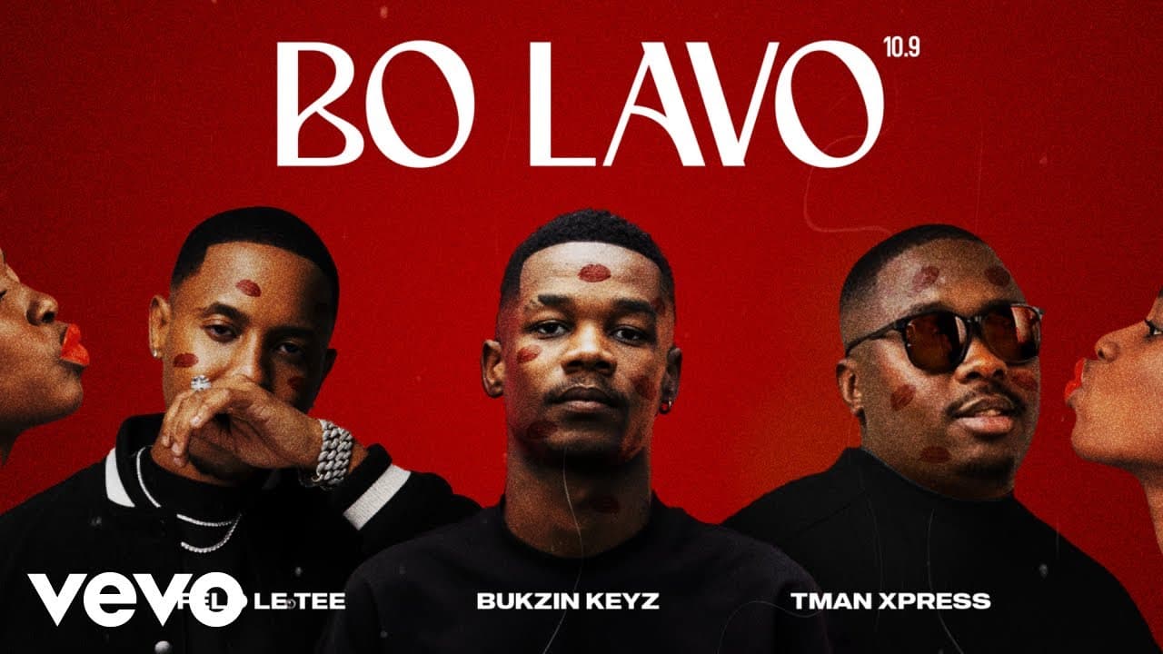 Bukzin Keyz, Felo Le Tee, Tman Xpress - Bo Lavo 10.9 (Visualizer)
