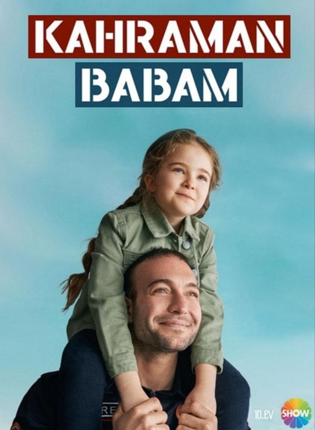 Kahraman Babam [English]