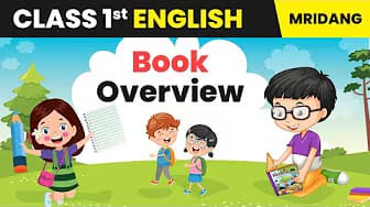 Class 1 English (Mridang) By Anshu Ma'am | Complete CBSE/NCERT Course | All Chapters Available