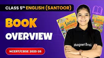 Class 5th English: Santoor Book (By Poonam Ma’am) | Complete CBSE Course | All Chapters Explained